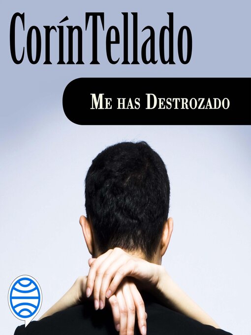 Title details for Me has destrozado by Corín Tellado - Available
